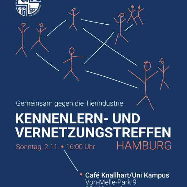 Einfache Grafik mit den im Beitrag genannten Daten zu Ort und Zeit des Kennenlern- und Vernetzungstreffen von Gemeinsam gegen die Tierindustrie.