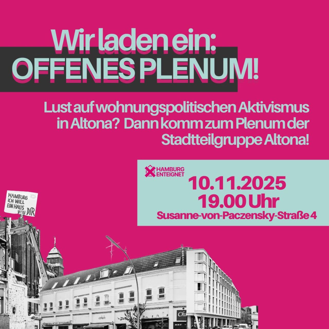 Wir laden ein: Offenes Plenum! Lust auf wohnungspolitischen Aktivismus? Dann komm zum Plenum der Stadteilgruppe Altona