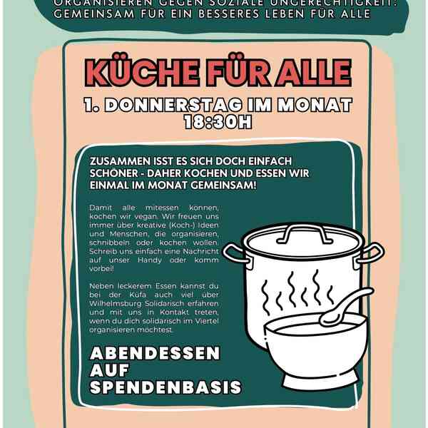 Ausführliche Informationen zur Küche für Alle von Wilhelmsburg Solidarisch und die Kontaktdaten befinden sich in der Textbeschreibung.