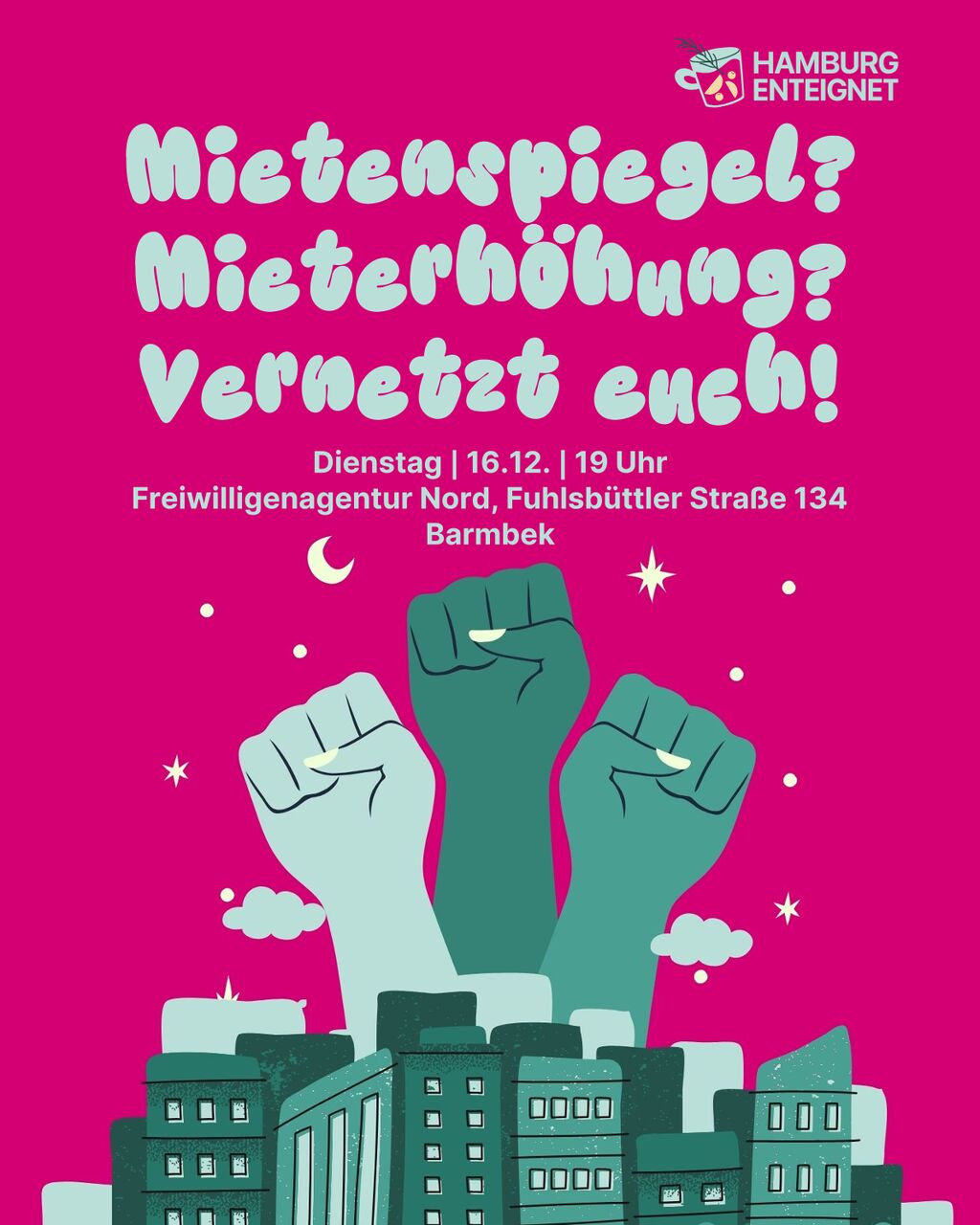 Share Pic mit einer Grafik von stilisierten Häusern und gestreckten Fäusten im Hintergrund. Dazu die Überschrift „Mietenspiegel – Mieterhöhung – Vernetzt euch“ sowie die im Beitrag genannten Daten zu Zeit und Ort des Vernetzungstreffens.