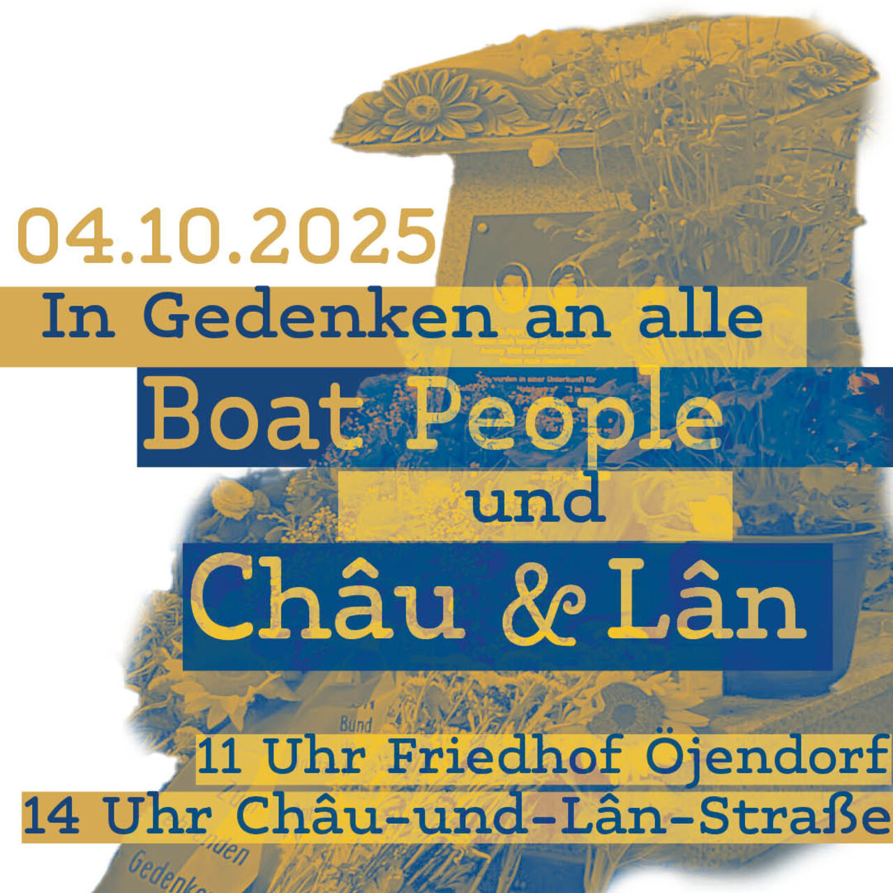 Darstellung des Gedenksteins für Châu und Lân sowie Informationen zur Gedenkveranstaltung