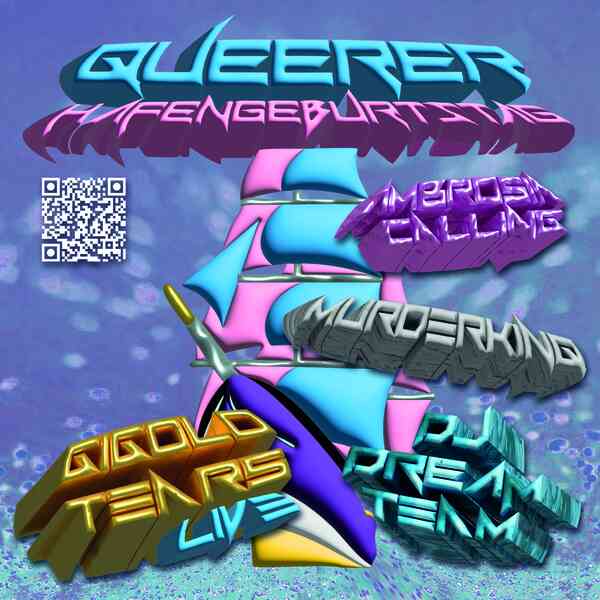 Das Hafengeburtstagsschiff in rosa blau lila weiß gelb und die namen der DJs und des Liveacts Gigolo Tears