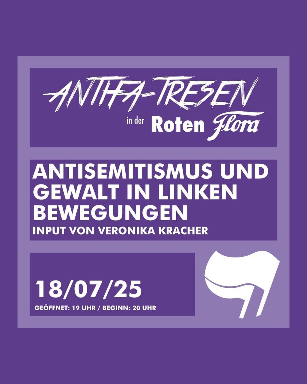 Antifa-Tresen in der Roten Flora. Antisemitismus und Gewalt in linken Bewegungen. Input von Veronika Kracher. 18.07.2025, Einlass: 19 Uhr, Beginn 20 Uhr