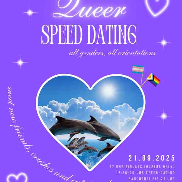 Lila Poster für ein „Queer Speed Dating“ am 21. September 2025 in St. Pauli. In der Mitte ein Herz mit springenden Delfinen vor Wolkenhimmel, daneben kleine Pride-Flaggen. Text: „all genders, all orientations“, „meet new friends, crushes and cute people“.